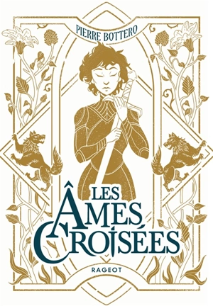 Les âmes croisées - Pierre Bottero