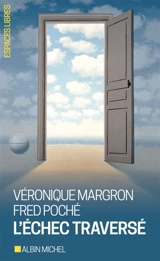 L'échec traversé - Véronique Margron