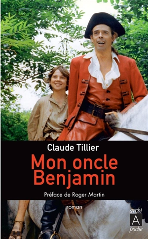 Mon oncle Benjamin - Claude Tillier