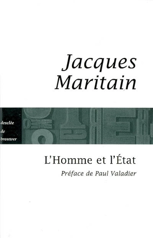 L'homme et l'État - Jacques Maritain