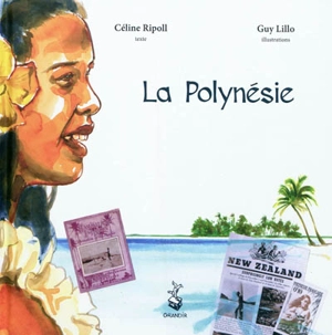 La Polynésie - Céline Ripoll