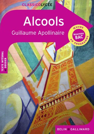 Alcools : nouveau bac - Guillaume Apollinaire