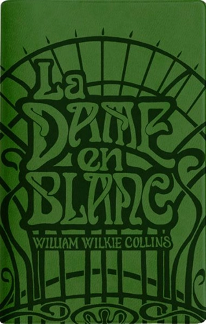 La dame en blanc - Wilkie Collins