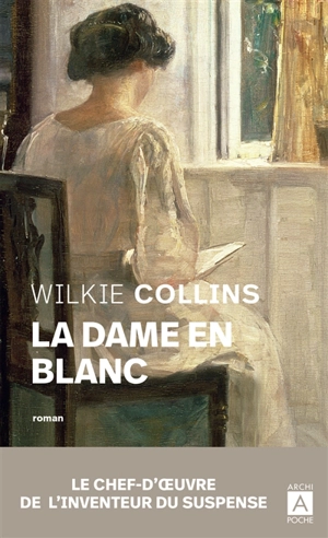 La dame en blanc - Wilkie Collins