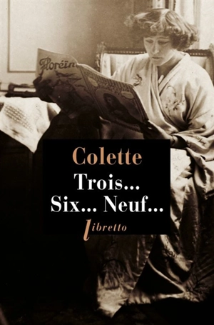 Trois... six... neuf... - Colette