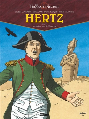 Hertz : le triangle secret. Vol. 5. La troisième mort de l'Empereur - Didier Convard