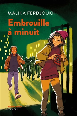 Embrouille à minuit - Malika Ferdjoukh