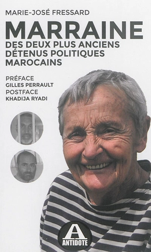 Marraine : des deux plus anciens détenus politiques marocains - Marie-José Fressard