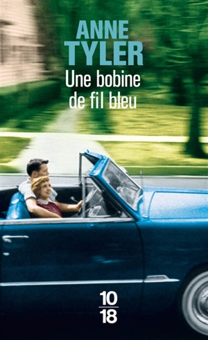 Une bobine de fil bleu - Anne Tyler