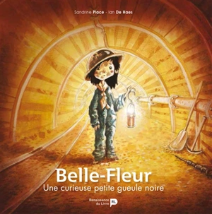 Belle-Fleur : une curieuse petite gueule noire - Sandrine Place