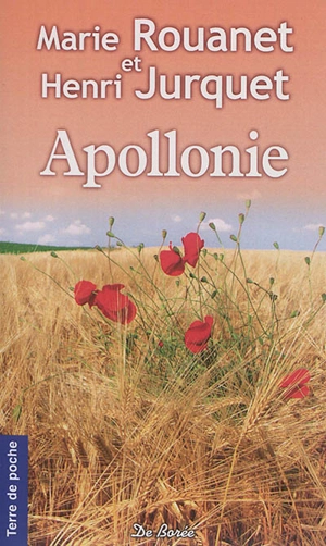 Apollonie - Marie Rouanet