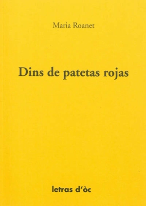 Dins de patetas rojas - Marie Rouanet