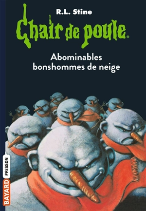 Abominables bonshommes de neige - R.L. Stine