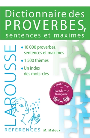 Dictionnaire des proverbes, sentences & maximes - Maurice Maloux