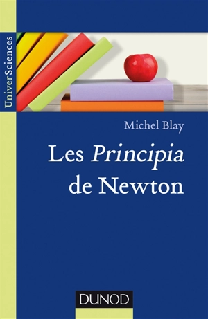 Les Principia de Newton - Michel Blay