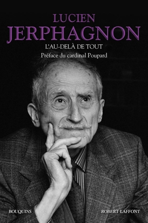 L'au-delà de tout - Lucien Jerphagnon