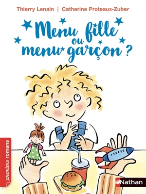 Menu fille ou menu garçon ? - Thierry Lenain