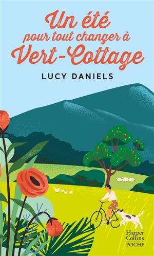 Vert-Cottage. Un été pour tout changer à Vert-Cottage - Lucy Daniels