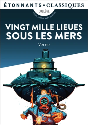 Vingt mille lieues sous les mers : collège - Jules Verne