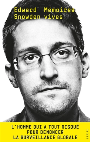 Mémoires vives - Edward Snowden