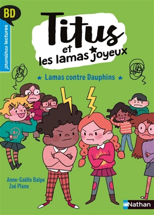 Titus et les lamas joyeux. Lamas contre dauphins - Anne-Gaëlle Balpe