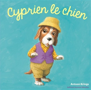 Cyprien le chien - Antoon Krings