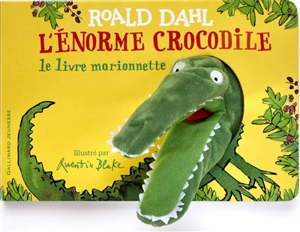 L'énorme crocodile : le livre marionnette - Roald Dahl