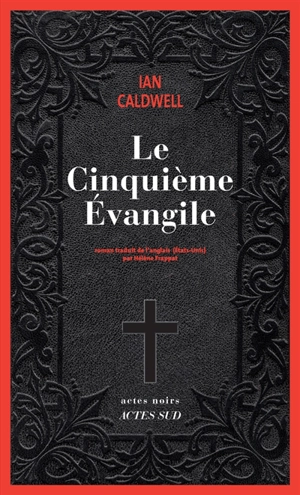 Le cinquième évangile - Ian Caldwell