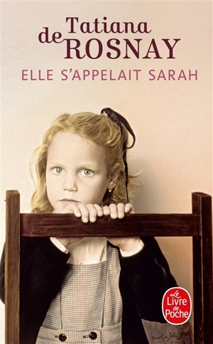 Elle s'appelait Sarah - Tatiana de Rosnay