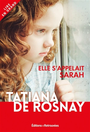 Elle s'appelait Sarah - Tatiana de Rosnay