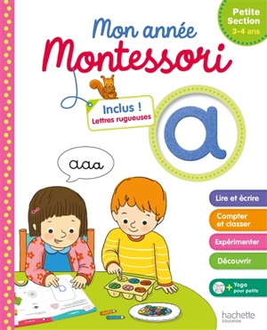 Mon année Montessori : petite section, 3-4 ans - Sandra Lebrun