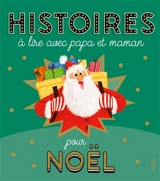 Histoires à lire avec papa et maman pour Noël - Ghislaine Biondi