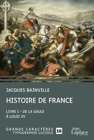 Histoire de France - Jacques Bainville