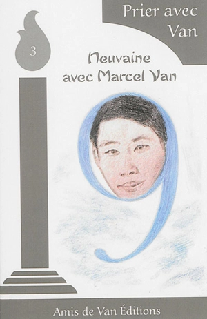 Neuvaine avec Marcel Van - Marcel Van
