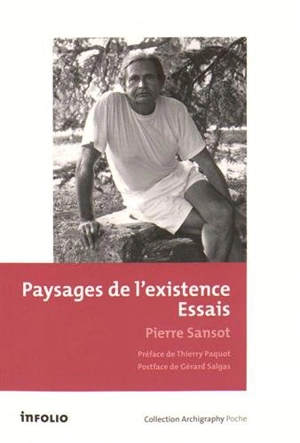 Paysages de l'existence : essais - Pierre Sansot