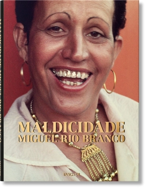 Maldicidade - Miguel Rio Branco