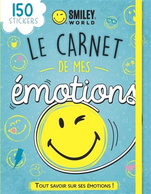 Smiley : le carnet de mes émotions - Nathalie Lescaille