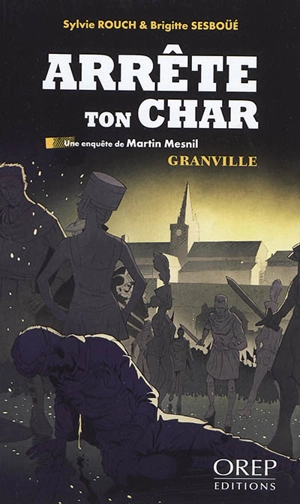 Arrête ton char : Granville - Sylvie Rouch