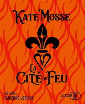 La cité de feu - Kate Mosse