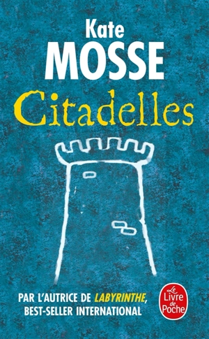 Citadelles - Kate Mosse
