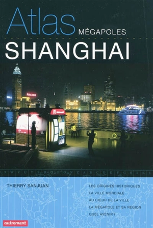 Shanghai - Thierry Sanjuan