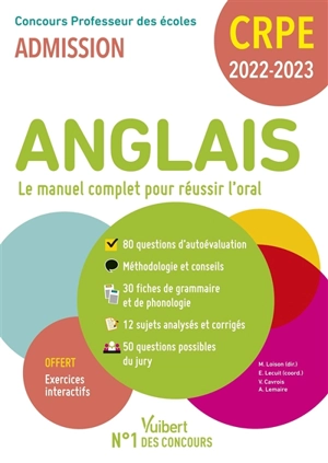 Anglais, le manuel complet pour réussir l'oral : concours professeur des écoles, admission : CRPE 2022-2023 - Virginie Cavrois