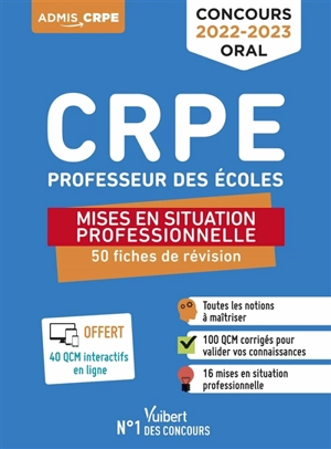 Concours CRPE professeur des écoles : mises en situation professionnelle : 50 fiches de révision, concours oral 2022-2023 - Dominique Catteau