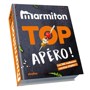 Top apéro ! : les 200 meilleures recettes d'apéro ! - Marmiton.org