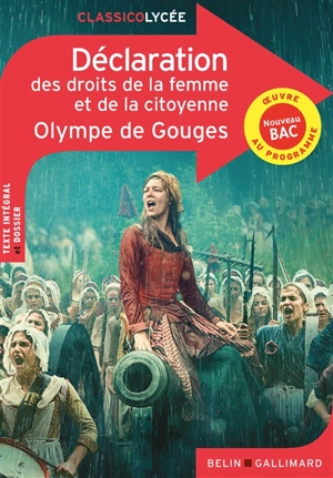 Déclaration des droits de la femme et de la citoyenne : oeuvre au programme, nouveau bac - Olympe de Gouges