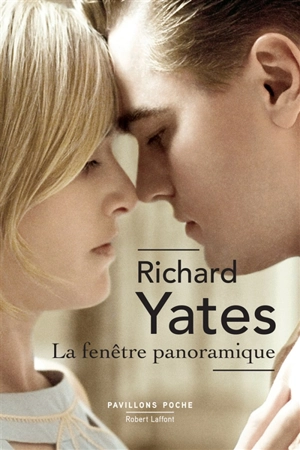 La fenêtre panoramique - Richard Yates