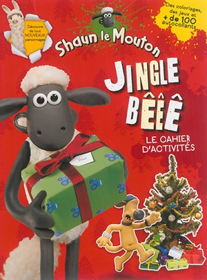 Shaun le Mouton : jingle bêêê : le cahier d'activités - Aardman animations