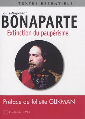 Extinction du paupérisme - Napoléon 3