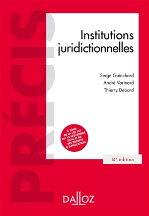 Institutions juridictionnelles - Serge Guinchard