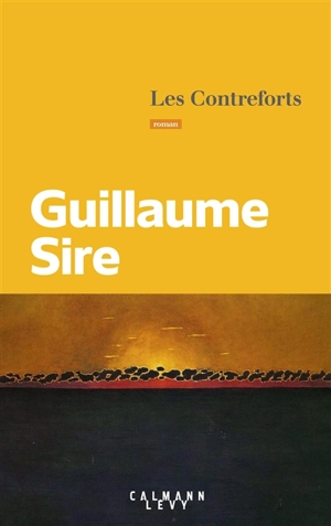 Les contreforts - Guillaume Sire